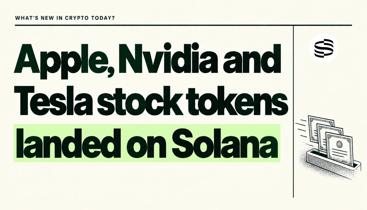 Apple, Nvidia and Tesla stock tokens landed on Solana. Forest-green headline on cream beside the official Securitize icon and share certificates entering a settlement rail.