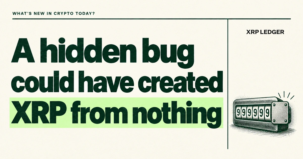 A hidden bug could have created XRP from nothing. Forest-green headline on cream beside the official XRP Ledger mark and a small ledger counter stopped by a patch.